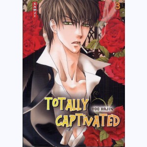 Totally Captivated : Tome 3