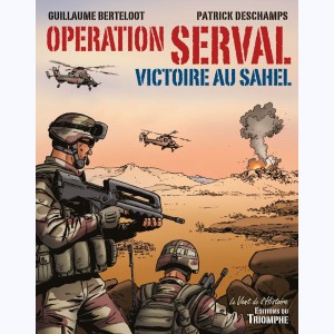 Opération Serval, victoire au Sahel