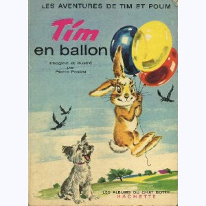 Tim et Poum : Tome 4, Tim et Poum en ballon