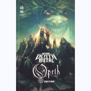 Batman - Death Metal : Tome 4, Opeth Edition