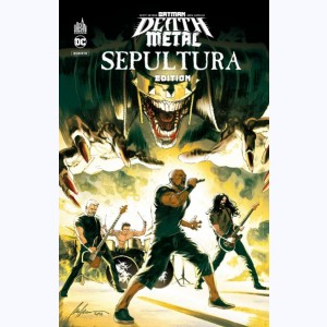 Batman - Death Metal : Tome 5, Sepultura Edition