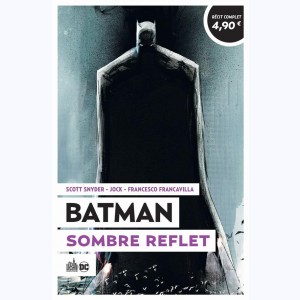 Le meilleur de Batman : Tome 8, Sombre reflet