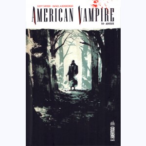 American vampire : Tome 10, Adieux