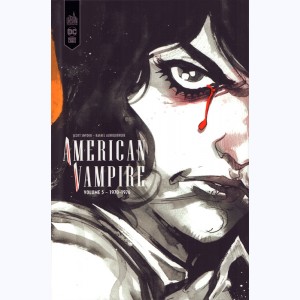 American vampire, 1970-1976 (Intégrale)