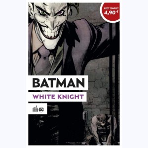 Batman - White Knight, White Knight : 