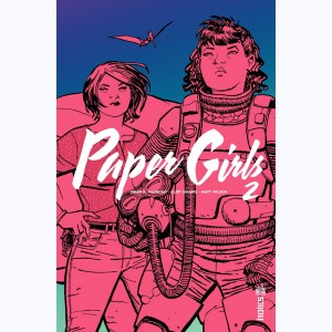 Paper Girls : Tome 2