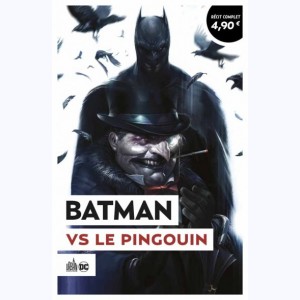 Batman - Empereur Pingouin, Batman vs Le Pingouin : 
