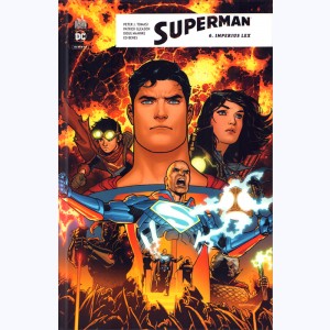 Superman Rebirth : Tome 6, Imperius Lex