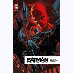 Batman Detective Comics : Tome 2, Le syndicat des victimes
