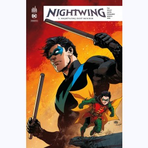 Nightwing Rebirth : Tome 3, Nightwing doit mourir