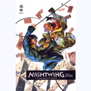 Nightwing Rebirth : Tome 5, La revanche de Raptor