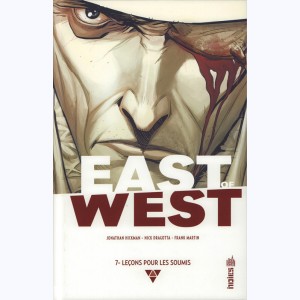 East of West : Tome 7, Leçons pour les soumis
