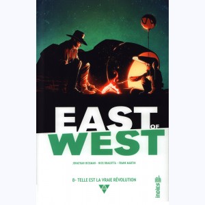 East of West : Tome 8, Telle est la vraie révolution