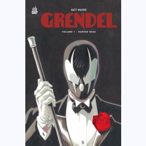 Grendel : Tome 1, Hunter Rose