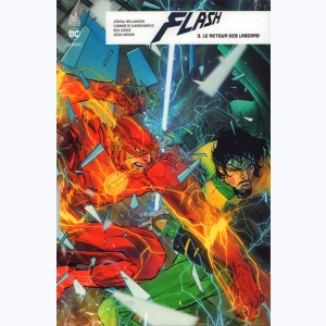 Flash Rebirth : Tome 3, Le retour des lascars