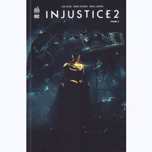 Injustice 2 : Tome 2