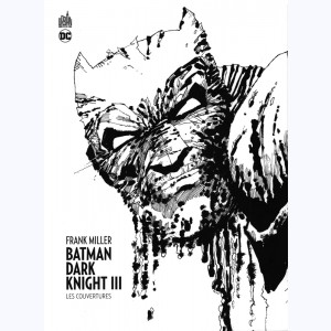 Batman - Dark Knight III, Les couvertures