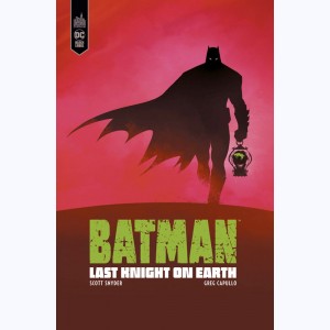 Batman, Last Knight on earth
