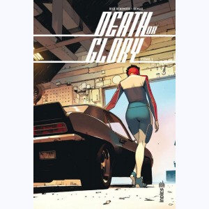 Death or Glory : Tome 1