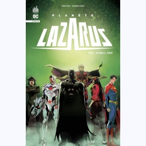 Planète Lazarus : Tome 1, Batman vs Robin