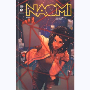 Naomi, Saison 1