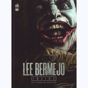 Lee Bermejo Inside, En terrain obscur