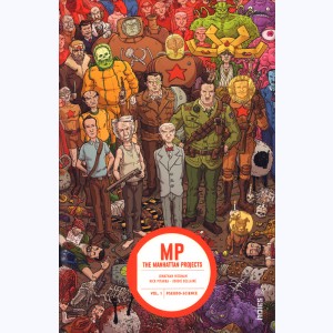 MP the Manhattan Projects : Tome 1, Pseudo-Science