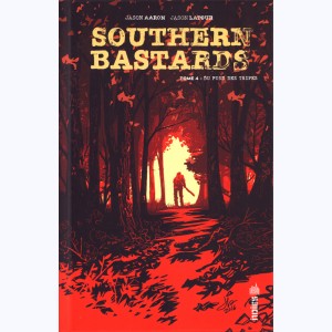 Southern Bastards : Tome 4, Du fond des tripes