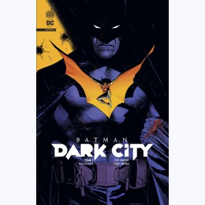 Batman : Tome 1, Dark City