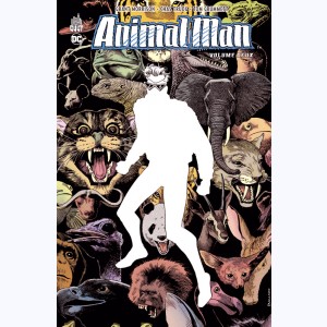 Animal Man : Tome 2