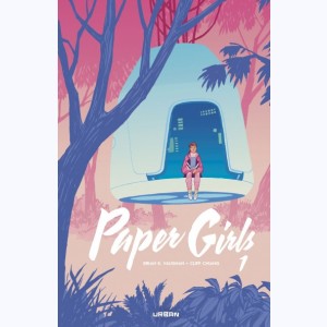 Paper Girls : Tome 1 (1 à 3), intégrale