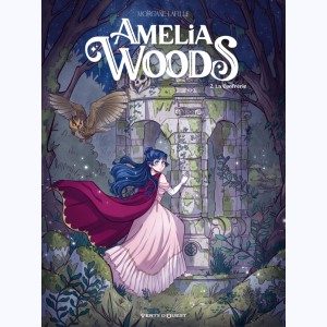 Amelia Woods : Tome 2, La confrérie