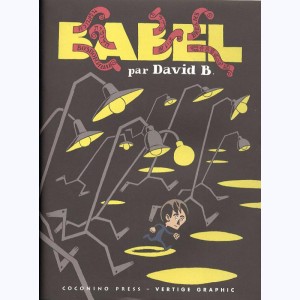Babel (David B) : Tome 1