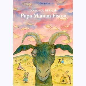 Papa Maman Fiston : Tome 3, Scènes de la vie de Papa Maman Fiston