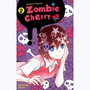 Zombie Cherry : Tome 2