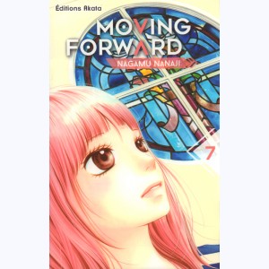Moving forward : Tome 7