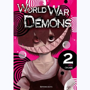 World War Demons : Tome 2