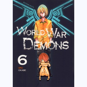 World War Demons : Tome 6