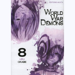 World War Demons : Tome 8