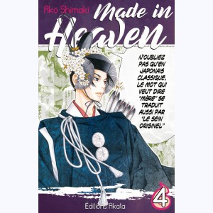 Made in Heaven : Tome 4