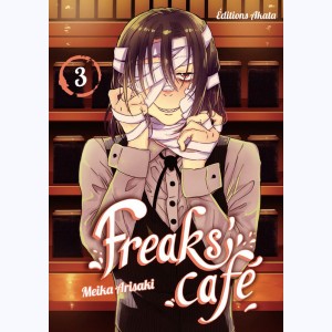 Freaks' café : Tome 3