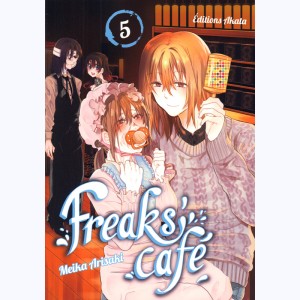 Freaks' café : Tome 5