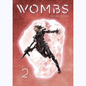 Wombs : Tome 2