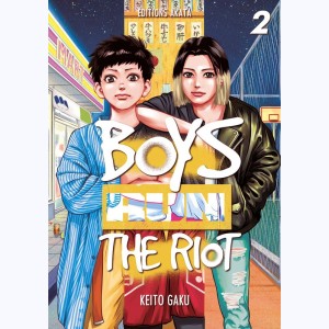 Boys run the riot : Tome 2