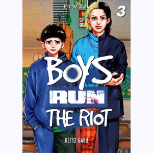 Boys run the riot : Tome 3