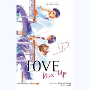 Love Mix-Up : Tome 1