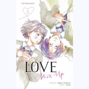 Love Mix-Up : Tome 5