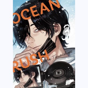 Ocean Rush : Tome 3