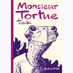90 : Monsieur Tortue