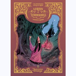 les merveilleux contes de Grimm : Tome 5, Lorinn & Lorrindell